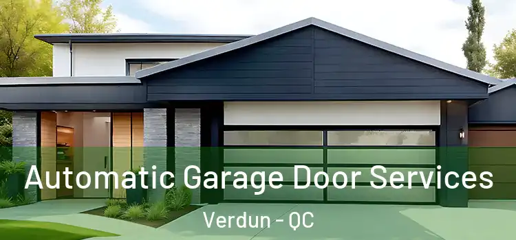  Automatic Garage Door Services Verdun - QC