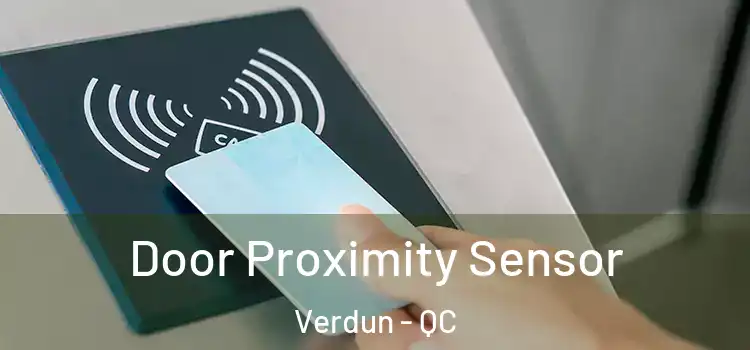 Door Proximity Sensor Verdun - QC
