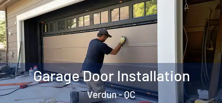  Garage Door Installation Verdun - QC