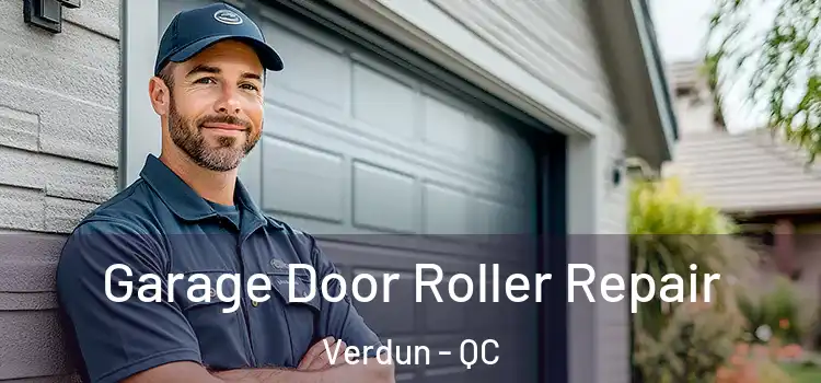  Garage Door Roller Repair Verdun - QC