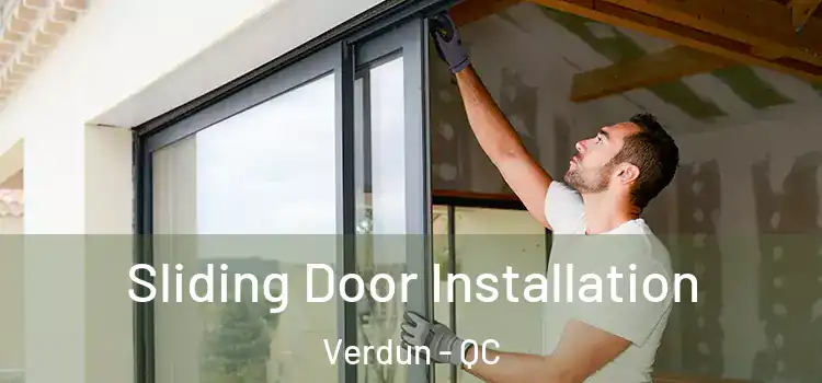 Sliding Door Installation Verdun - QC